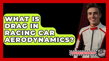 What Is Drag In Racing Car Aerodynamics? - The Racing Xpert