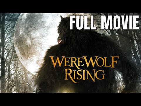 Werewolf Rising | Full Horror Movie