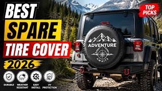 Top 7 Best Spare Tire Covers 2026 Top Tire Covers for SUVs Jeeps Trucks