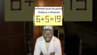 Déplacez 1 Allumette É