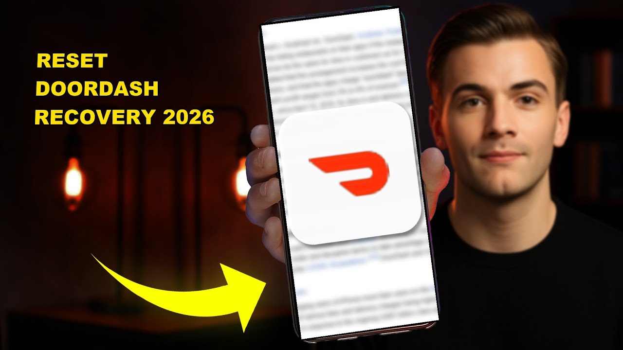 How To Reset DoorDash Recovery Method 2026 (UPDATED GUIDE)