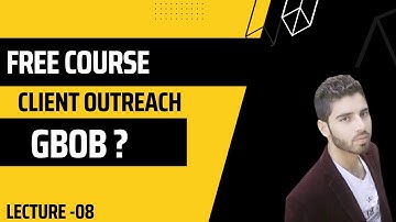 how to outreach clients site gbob | gbob free course | gbob
