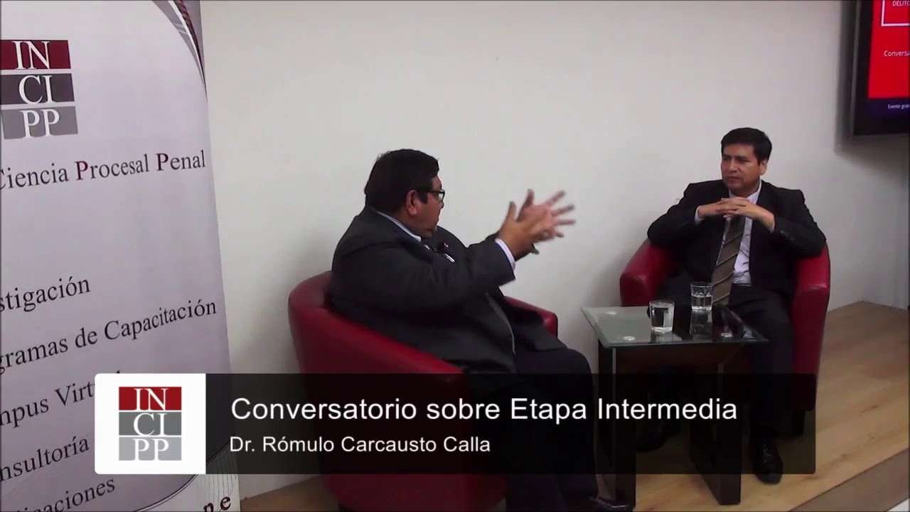 Conversatorio INCIPP sobre etapa intermedia - parte 1 de 2