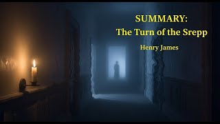 The Turn of the Screw: Henry James' Masterpiece of Psychological Horror