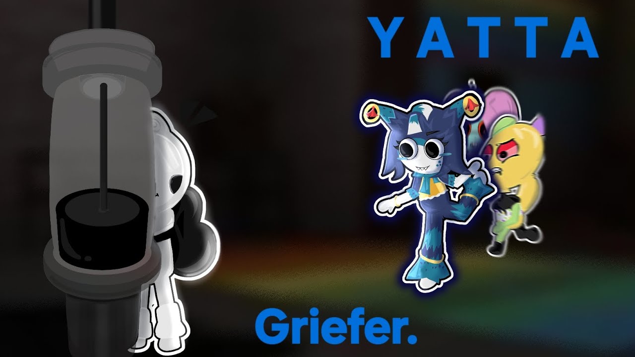 Meeting a GRIEFER Yatta || Dandy's World