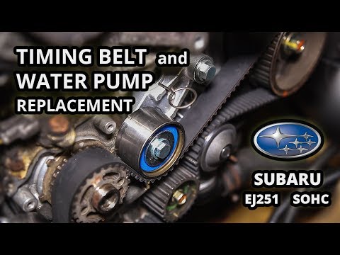 How to Change Timing Belt and Water Pump on Subaru Legacy EJ251 Motor