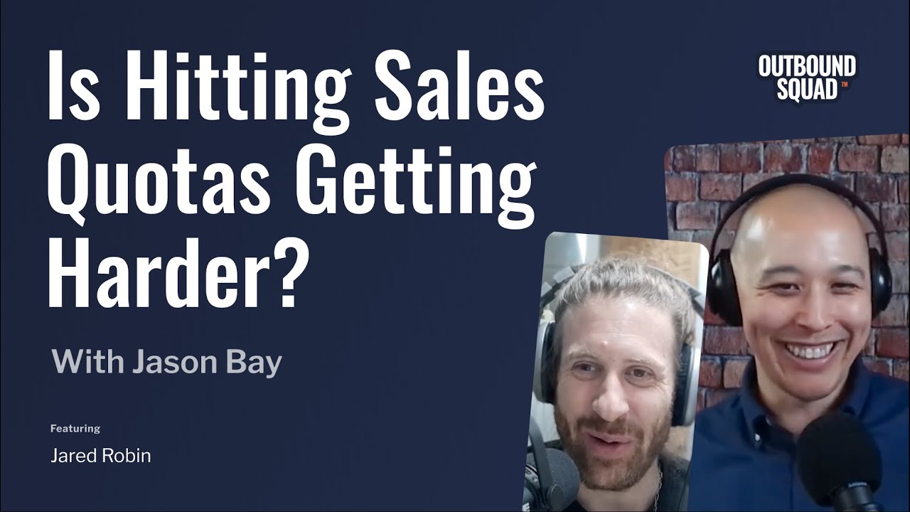 Is It Harder to Hit Quota Now or Has it Been Happening Already? | Guest ...