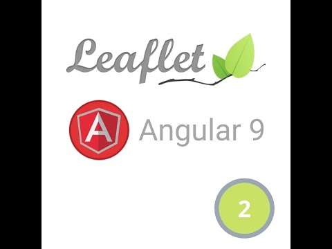 Vidéo 2 - Ajouter un marker à carte Leaflet affichée par une application Angular 9