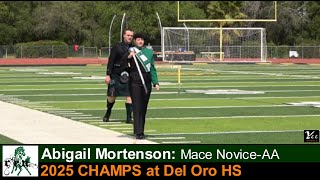 Athlete Statistics Abigail Mortenson, Rodriguez HS, L-Pattern Mace Novice-AA at NCBA CHAMPS 2025 at Del Oro HS