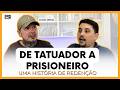 DA PERDIÇÃO A REDENÇÃO | PRISÃO, DOR E TRANSFORMAÇÃO | Cassio Arruda | PodCast PodCongregar