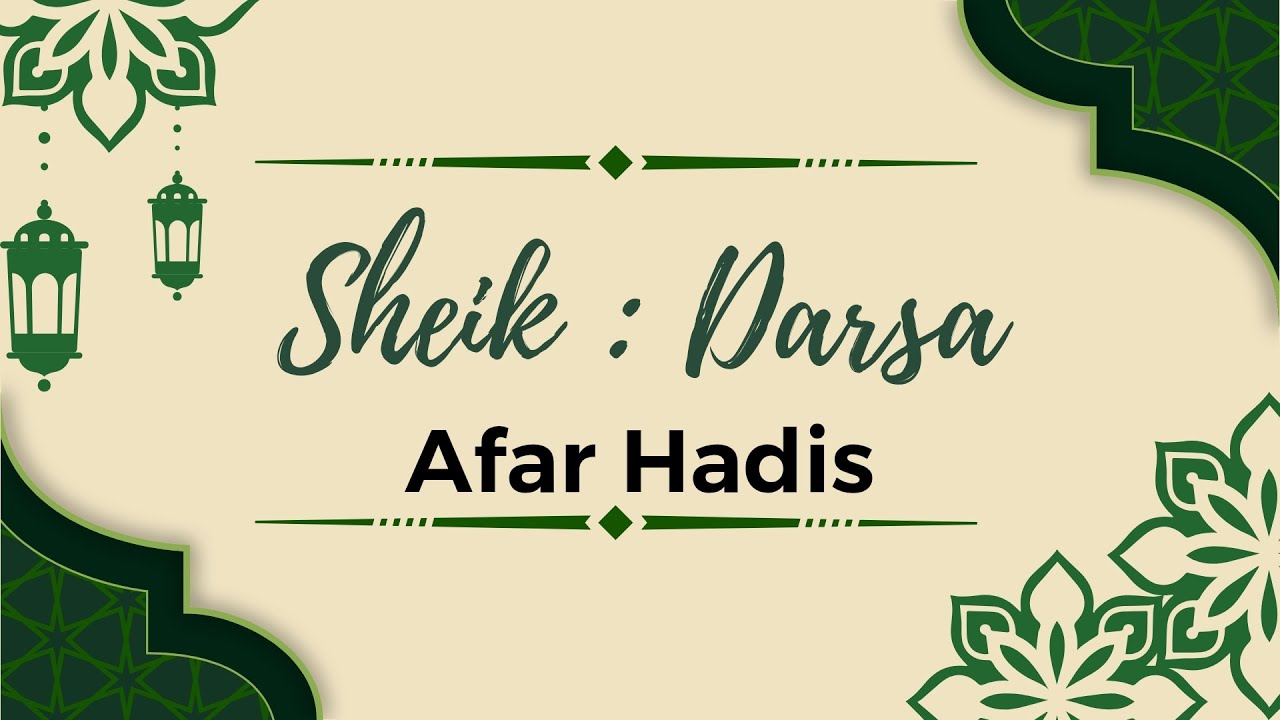 Sheik Darsa – Enseignements📖 & Hadiths en Afar🕊️