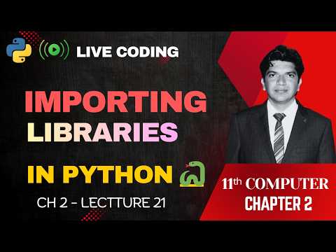 Importing Libraries in Python - Hindi/Urdu Tutorial