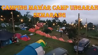 CAMPING DI CAMP MAWAR UNGARAN SEMARANG
