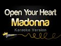Madonna Open Your Heart Karaoke Version mp3