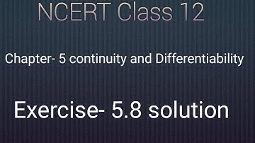 Class 12 maths chapter- 5 Continuity and Differentiability:Exercise 5.8 solution:Rolle