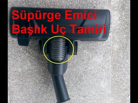 Elektrikli Süpürge Emici Başlık Ucu Hortum Tamiri Nasıl Yapılır?