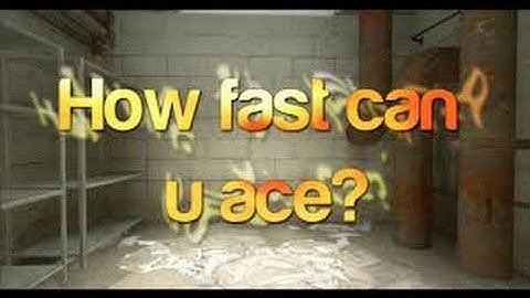CS:GO - How fast can you ACE?! #1