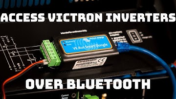 How to Access Victron Inverters Over Bluetooth 📲 Victron VE.Bus Smart Dongle