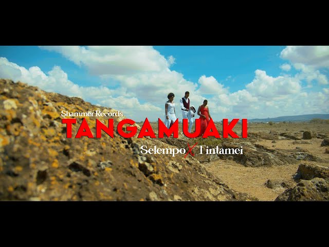 TANGAMUAKI-JAMES SELEMPO ×NTINTAMEI [OFFICIAL VIDEO 4k] class=