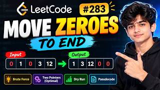 Move Zeroes to End 🔥 | LeetCode 283 | Java DSA | Explained in Hindi