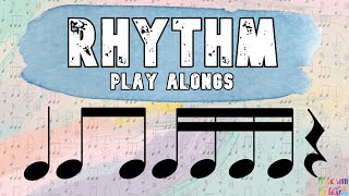 Rhythm play alongs - Crotchet/Quaver/Semiquaver/Rest | 1/4/8th/16th/Rest | Ta/Titi/Tikatika/Rest