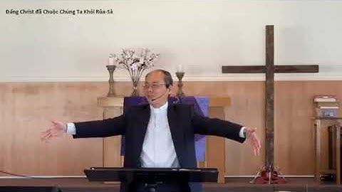 Đấng Christ Đã Chuộc Chúng Ta Khỏi Rủa Sả