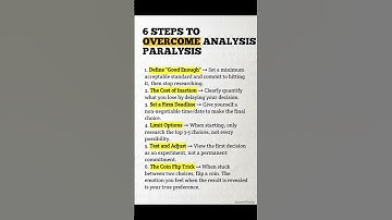 6 Steps To Overcome Analysis Paralysis