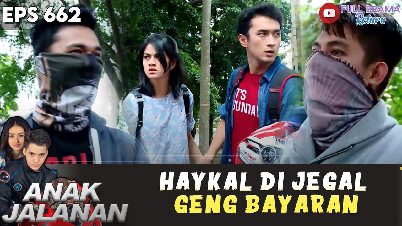 HAYKAL DI JEGAL GENG BAYARAN - ANAK JALANAN
