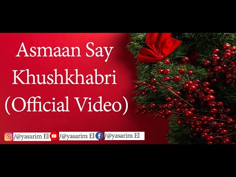 Asmaan Say Khushkhabri Official Video   Sound of Worship