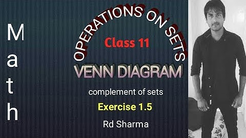 RS Sharma class 11 |  Exercise 1.5 Sets Solution of Rd Sharma Class 11 Math