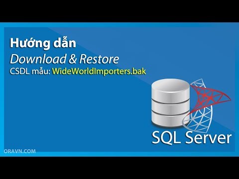 [vi] SQLServer: Hướng dẫn download và cài đặt CSDL mẫu cho SQL Server -WideWorldImporters.bak