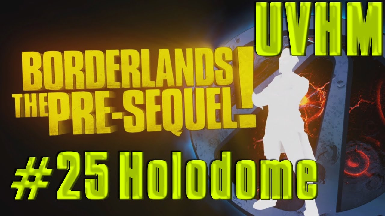 Borderlands TPS UVHM/Jack Lv60 Walkthrough 25 Holodome (1/3