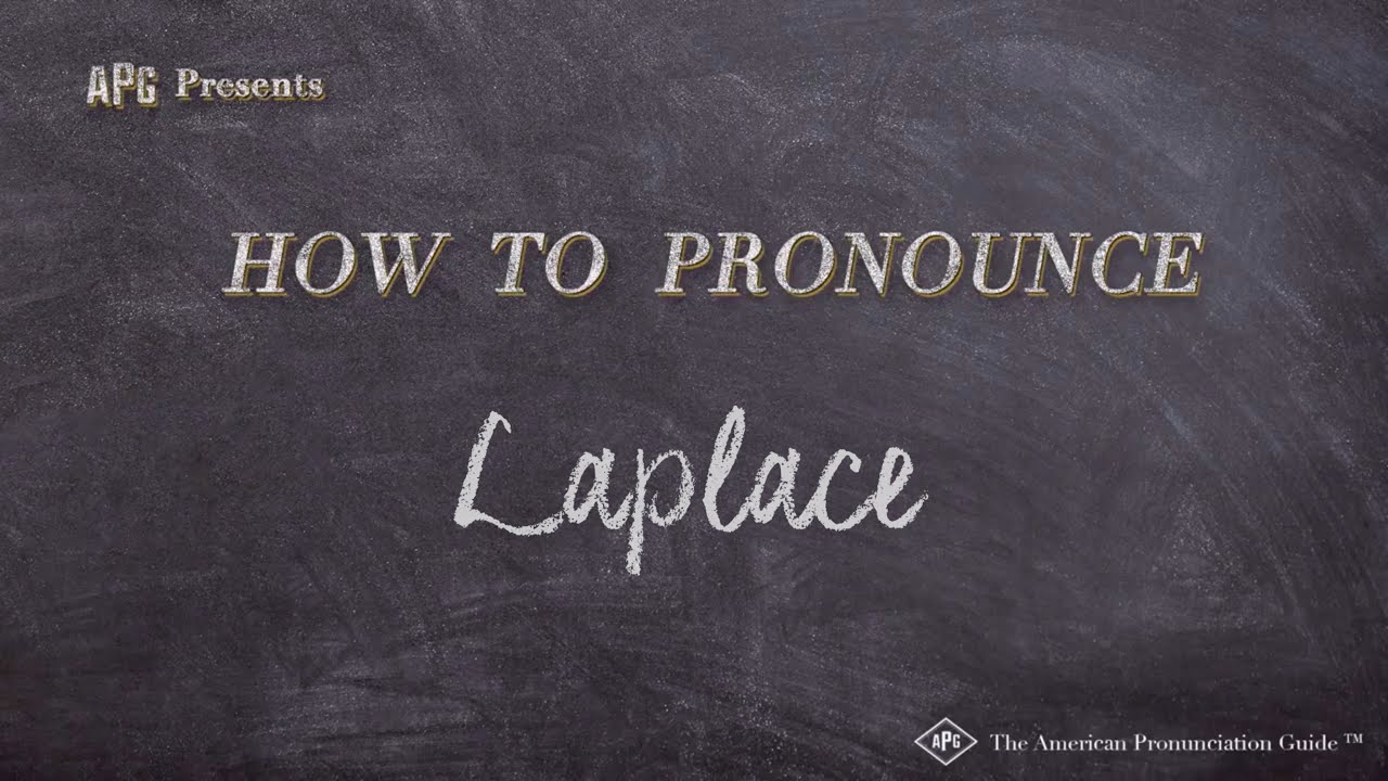 How to Pronounce Laplace (Real Life Examples!) YouTube