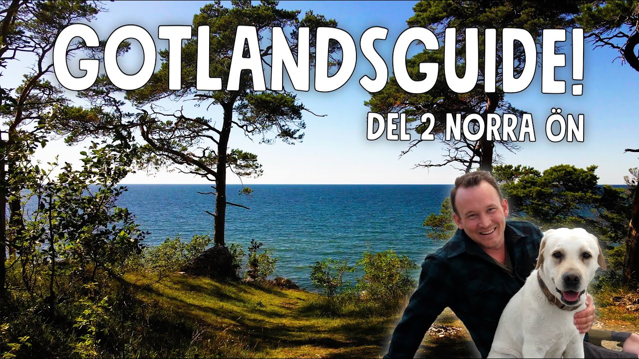 DETTA FÅR DU INTE MISSA PÅ GOTLAND!