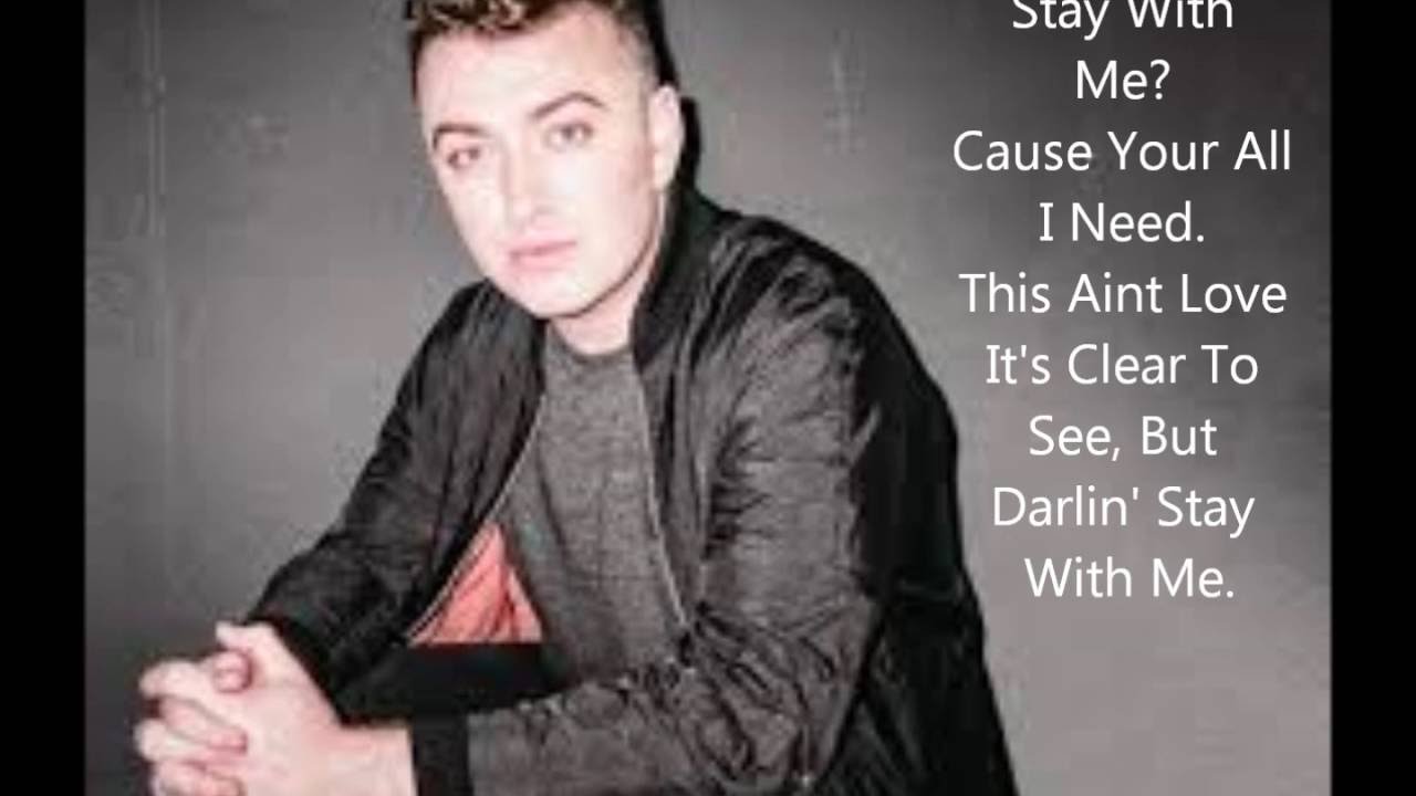 Stay With Me - Sam Smith Lyrics - YouTube
