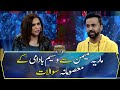 Waseem Badami's "Masoomana Sawal" with Maria Memon