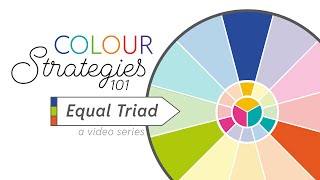 Colour Strategies Series :: Equal Triads