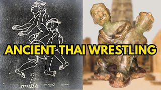 The Lost Thai Wrestling - Muay Plam Boran