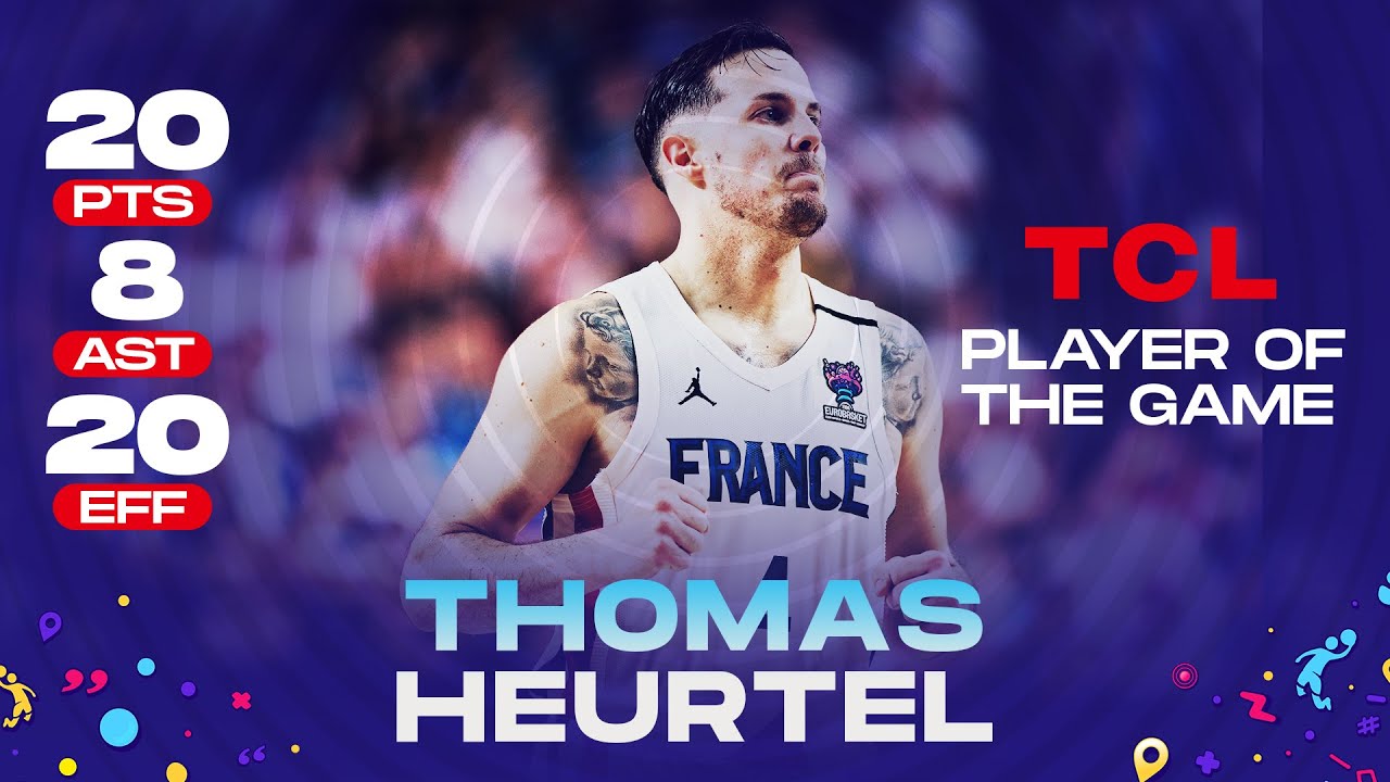 Thomas HEURTEL 🇫🇷 | 20PTS | 8AST | 20 EFF