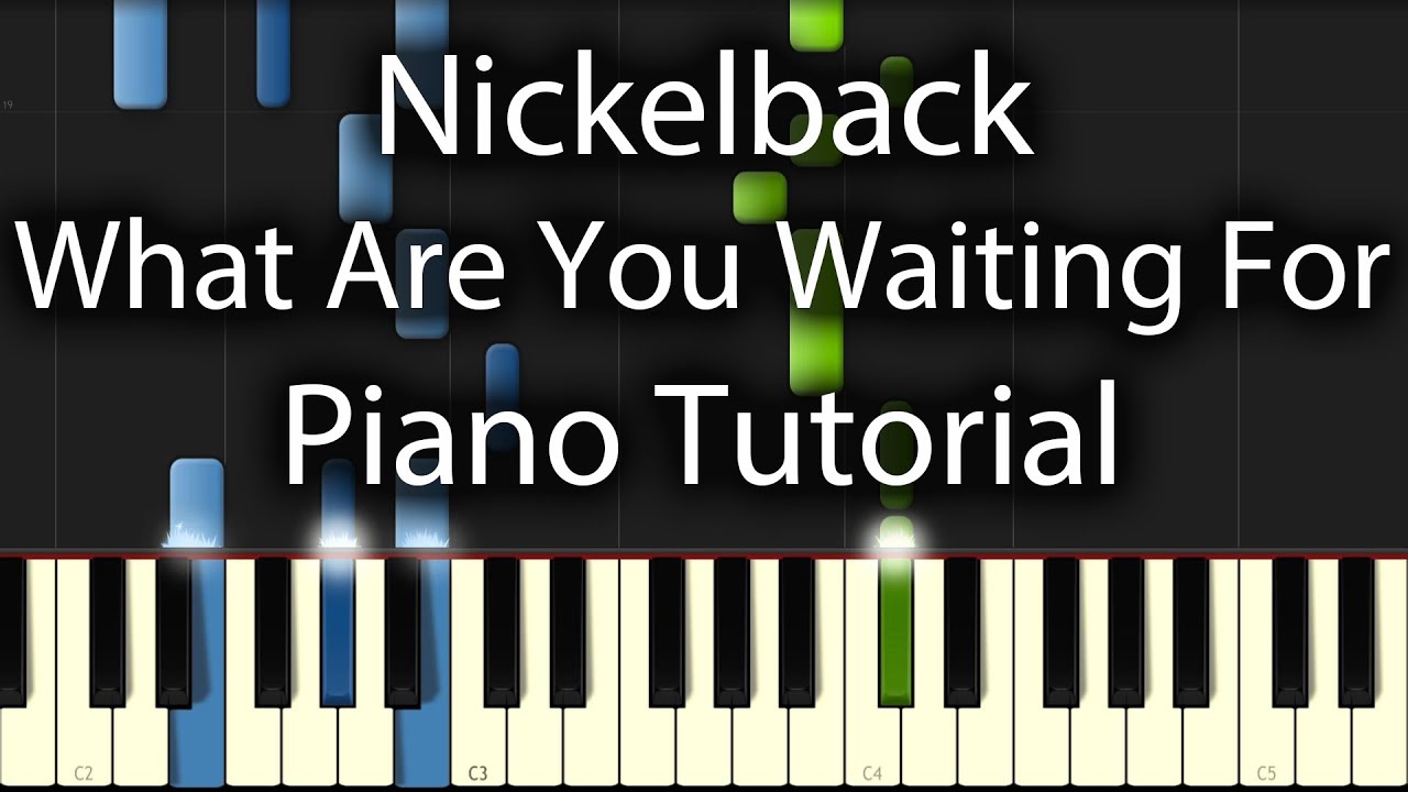 Nickelback What Are You Waiting For übersetzung Nickelback - What Are You Waiting For Tutorial (How To Play) - YouTube