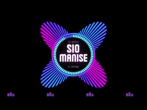 SIO MANISE - DJ ROHANI REMIX
