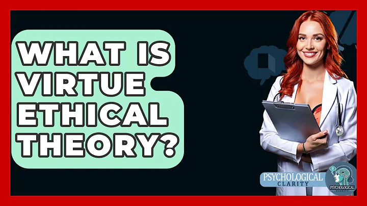 What Is Virtue Ethical Theory? - Philosophy Beyond