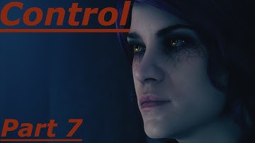 Control Ultimate Edition : Part 7 (No Commentary)