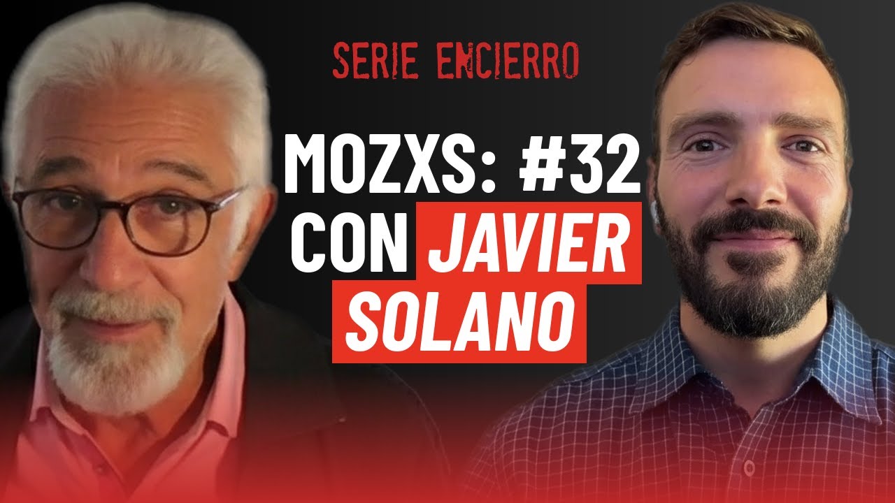 Mozxs #32 - Javier Solano (Serie Encierro)