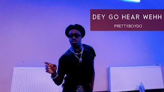_ 𝐃𝐄𝐘 𝐆𝐎 𝐇𝐄𝐀𝐑 𝐖𝐄𝐇𝐇 - Prettyboydo│Choreography : Alpha Lopez