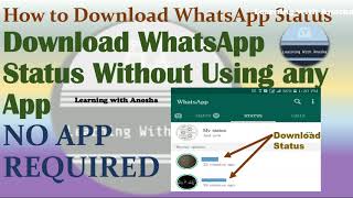 Download Someone's WhatsApp Status Video Without Using Any APP screenshot 5
