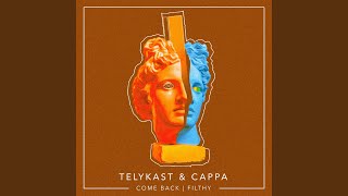 Come Back - TELYKAST, Cappa