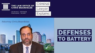 Defenses to Battery Charges