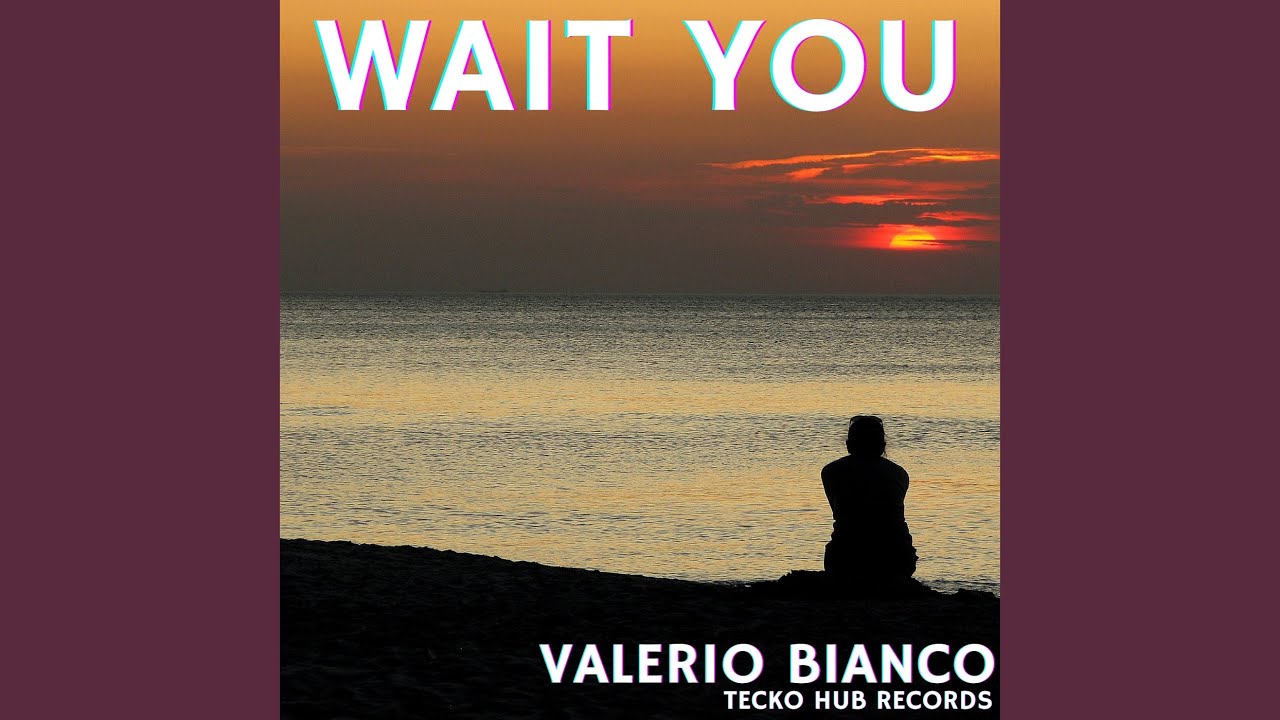 Watch wait you (Original Mix) on YouTube Watch wait you (Original Mix) on YouTube