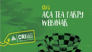 CRI Webinar on Forms 1094 & 1095  Affordable Care Act ACA Tea Party